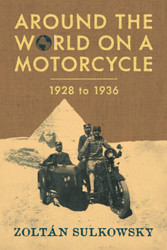 Around the World on a Motorcycle