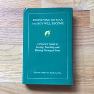Respecting the MAN the BOY Will Become