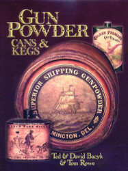 Gun powder cans & kegs Volume 1