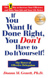 If You Want It Done Right You Don't Have to Do It Yourself!: The