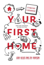 Your First Home: The Proven Path To Homeownership