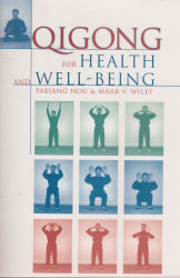 Qigong for Health and Well-Being
