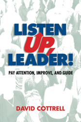Listen Up Leader!