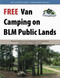 Free Van Camping on BLM Public Lands