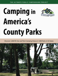Camping in America's County Parks: Discover 2 068 RV Van and Tent