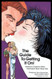 The Guide To Getting It On: A New And Mostly Wonderful Book About Sex