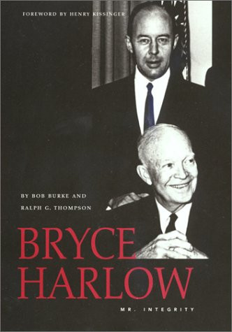 Bryce Harlow: Mr. Integrity (Oklahoma trackmaker)