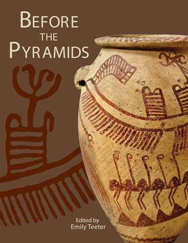 Before the Pyramids: The Origins of Egyptian Civilization
