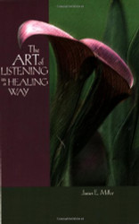 The Art of Listening in a Healing Way