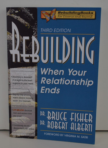Rebuilding: When Your Relationship Ends