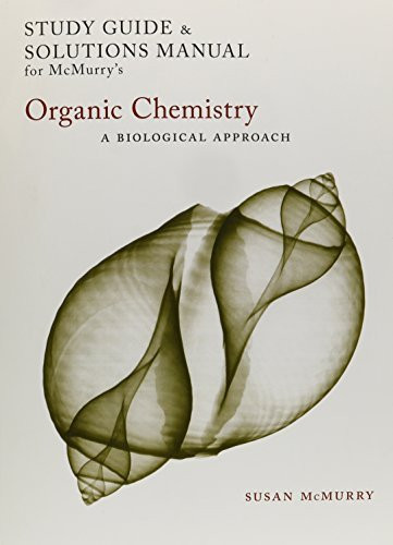 Study Guide/Solutions Manual For Mcmurry's Organic Chemistry