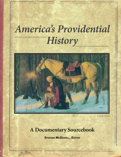 America's Providential History: A Documentary Sourcebook