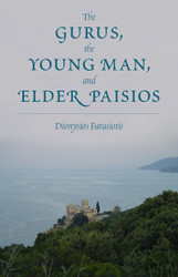 The Gurus the Young Man and Elder Paisios