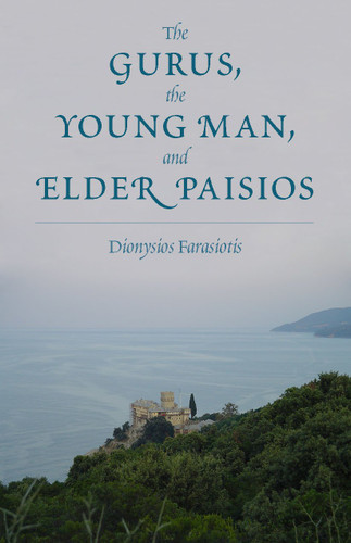 The Gurus the Young Man and Elder Paisios