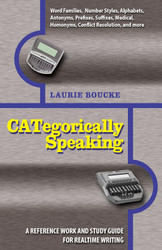 CATegorically Speaking: A Reference Work And Study Guide for Realtime