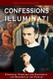 Confessions of an Illuminati Volume III: Espionage Templars and