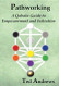 Pathworking and the Tree of Life: A Qabala Guide to Empowerment &