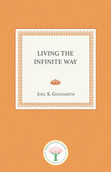 Living the Infinite Way