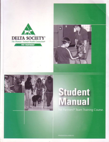 The Pet Partners Team Training Manual: A Delta Society Program for