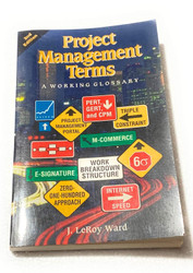 Project Management Terms: A Working Glossary