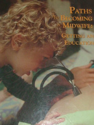 Paths to Becoming a Midwife: Getting an Education