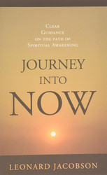 Journey into Now