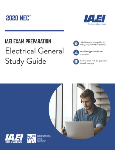 Electrical General Study Guide NEC-2020: IAEI Exam Prep