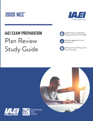 Plan Review Study Guide NEC-2020: IAEI Exam Prep