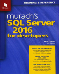Murach's SQL Server 2016 for Developers