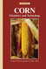 Corn: Chemistry and Technology