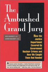 The Ambushed Grand Jury: How the Justice Department Covered Up