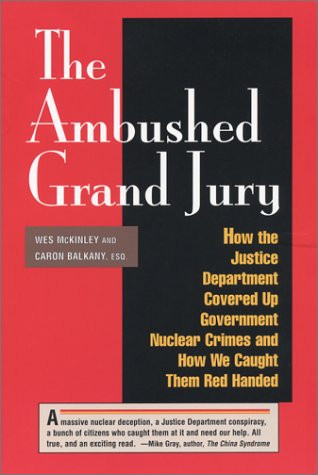 The Ambushed Grand Jury: How the Justice Department Covered Up