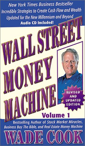 Wall Street Money Machine Volume 1