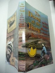 The Doing of the Thing: The Brief Brilliant Whitewater Career of Buzz
