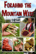 Foraging the Mountain West