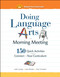 Doing Language Arts in Morning Meeting: 150 Quick Activities That