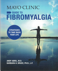 Mayo Clinic Guide to Fibromyalgia