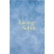 Living Sober - Large Print Softcover