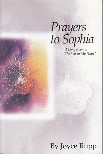 Prayers to Sophia: A Companion to "The Star in My Heart"