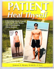 Patient Heal Thyself