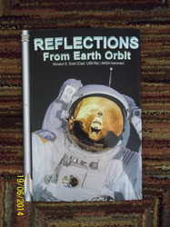 Reflections from Earth Orbit (Apogee Books Space Series)
