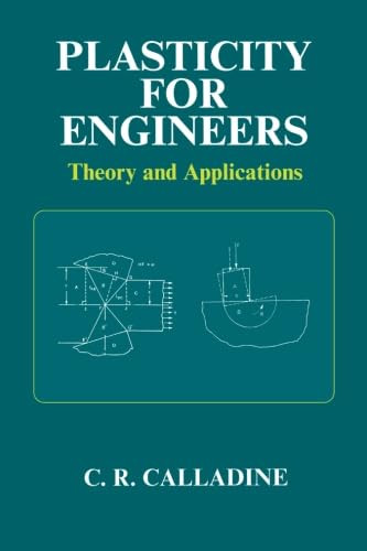 Plasticity for Engineers: Theory and Applications