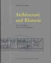 Architecture and Rhetoric: Text and Design in Architectural