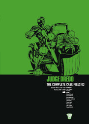 Judge Dredd: Complete Case Files Vol. 3