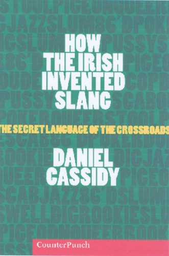 How the Irish Invented Slang