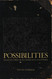 Possibilities: Essays on Hierarchy Rebellion and Desire