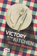 Victory in the Kitchen: Wartime Recipes