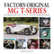 Factory-Original MG T-series: The originality guide to MG TA TB TC TD