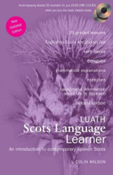 Luath Scots Language Learner: An Introduction to Contemporary Spoken