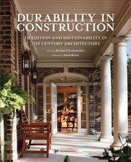 Durability in Construction: Traditions and Sustainability in 21st